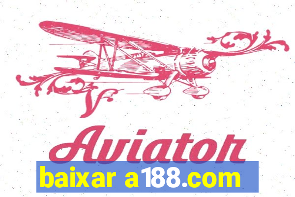 baixar a188.com